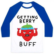 GETTING BERRY BUFF UNISEX CLASSIC BASEBALL TEE