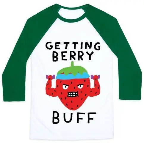 GETTING BERRY BUFF UNISEX CLASSIC BASEBALL TEE