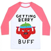 GETTING BERRY BUFF UNISEX CLASSIC BASEBALL TEE