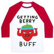 GETTING BERRY BUFF UNISEX CLASSIC BASEBALL TEE