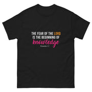 APsavings -The fear of the Lord is the beginning of knowledge - Unisex classic tee