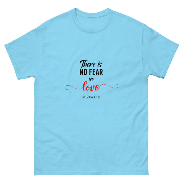APsavings -There is no fear in love - classic tee