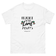 APsavings Rejoice in the Lord Always - classic tee